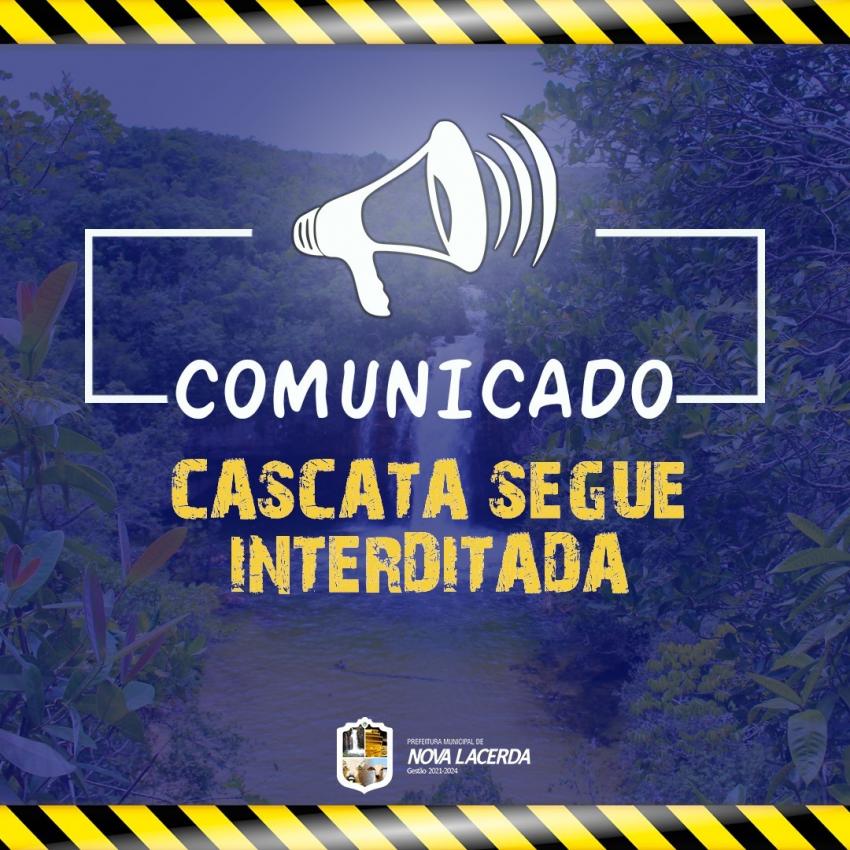 CASCATA SEGUE INTERDITADA - COVID-19